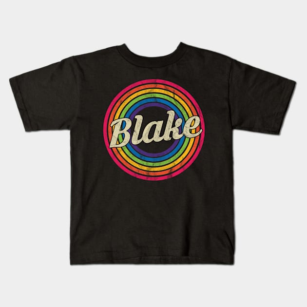 Blake - Retro Rainbow Faded-Style Kids T-Shirt by MaydenArt